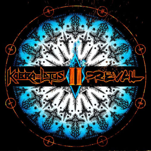 KOBRA AND THE LOTUS - PREVAIL IIKOBRA AND THE LOTUS - PREVAIL II.jpg